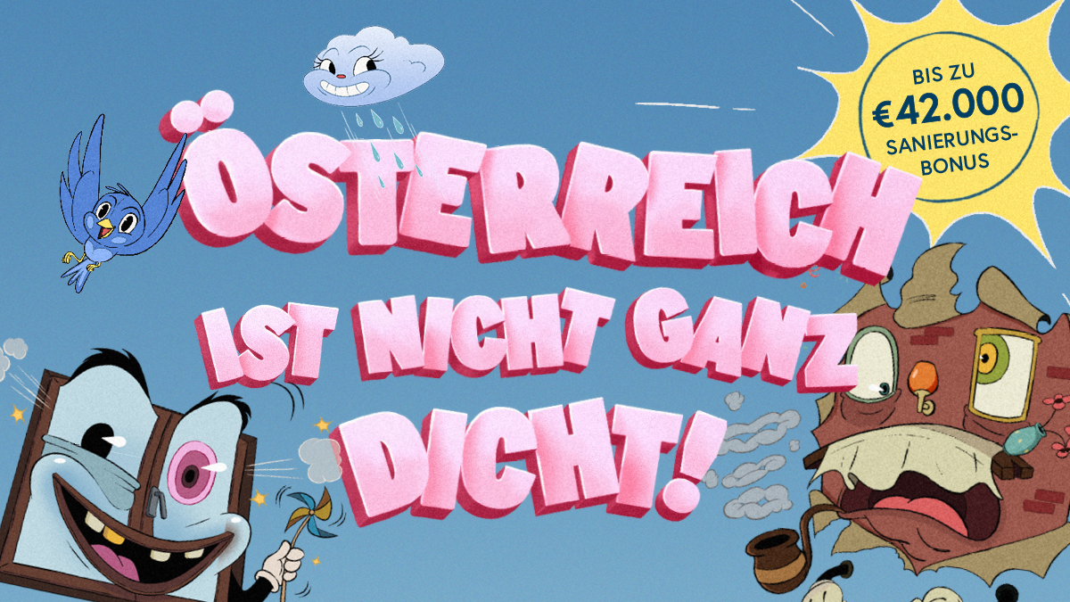 Österreich ist nicht ganz dicht!